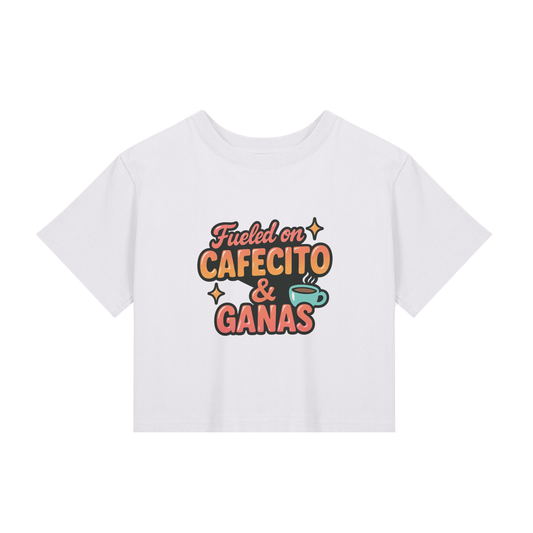 ☕ Fueled on Cafecito & Ganas #2 – Cropped Tee