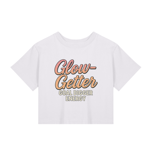 💖 Glow-Getter – Goal Digger Energy Cropped Tee