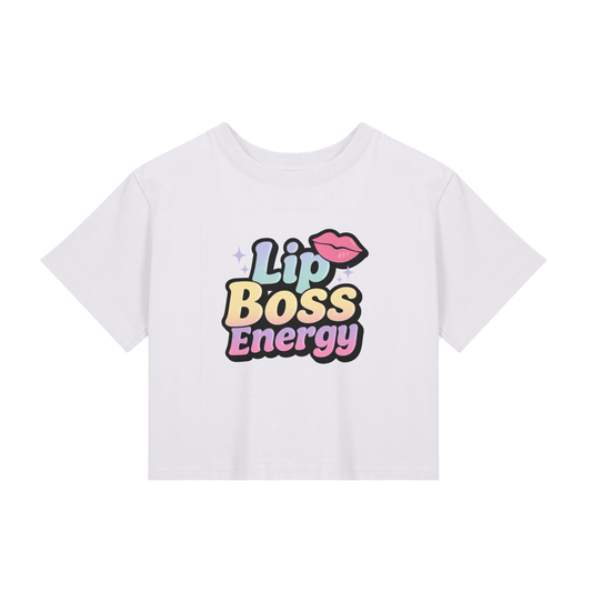 💋 Lip Boss Energy – Cropped Tee for Glow Technicians & Beauty Bosses